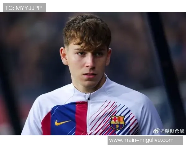 巴萨18岁中场胡安埃尔南德斯合同到期巴黎有意免签引关注 巴萨18岁中场胡安埃尔南德斯合同到期巴黎有意免签引关注